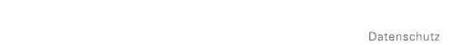 datenschutz